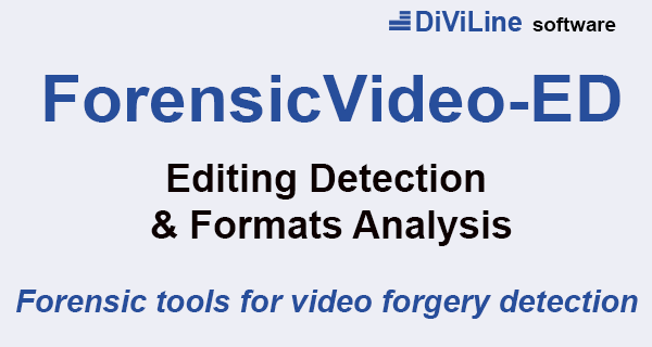 ForensicVideo-ED - forensic software for video editing detection